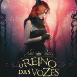 Capa - O Reino das vozes que não se calam - Carolina Munhóz e Sophia Abrahão