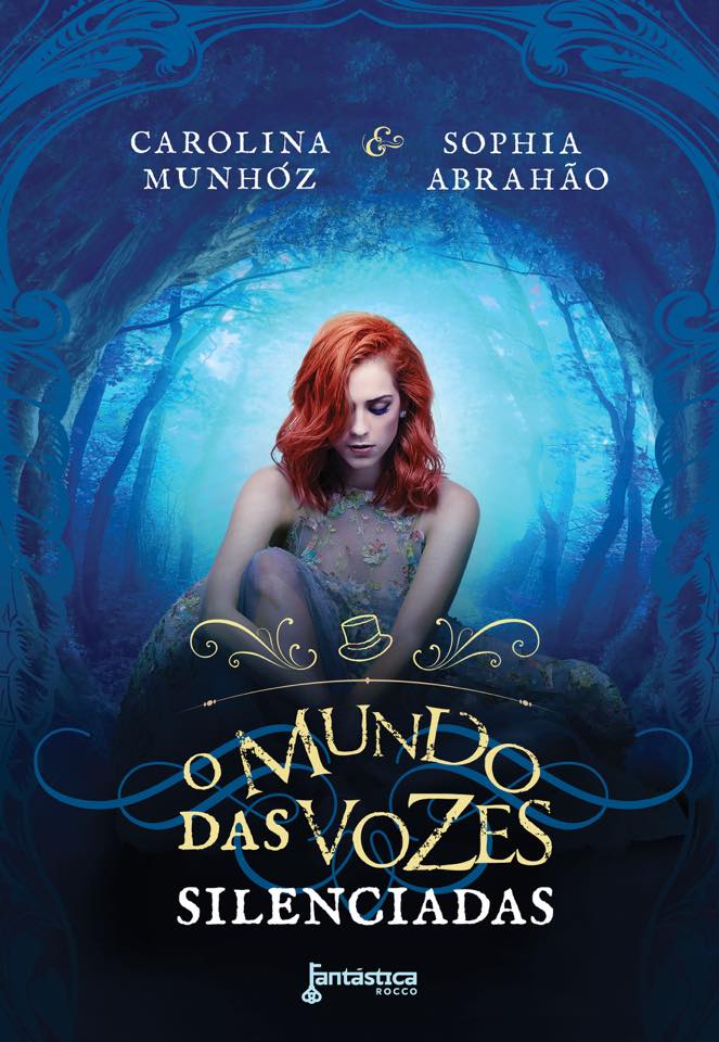 O Mundo das Vozes Silenciadas - Carolina Munhóz e Sophia Abrahão